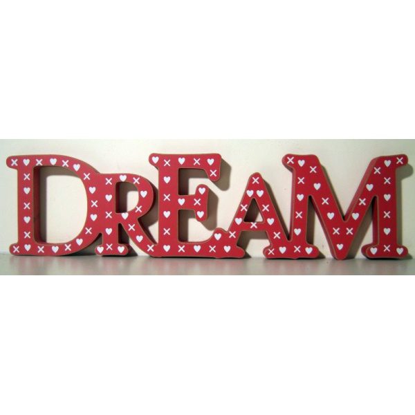 VINTAGE STLYE WOODEN STANDING SIGN ‘DREAM’ 45x12x2 cms