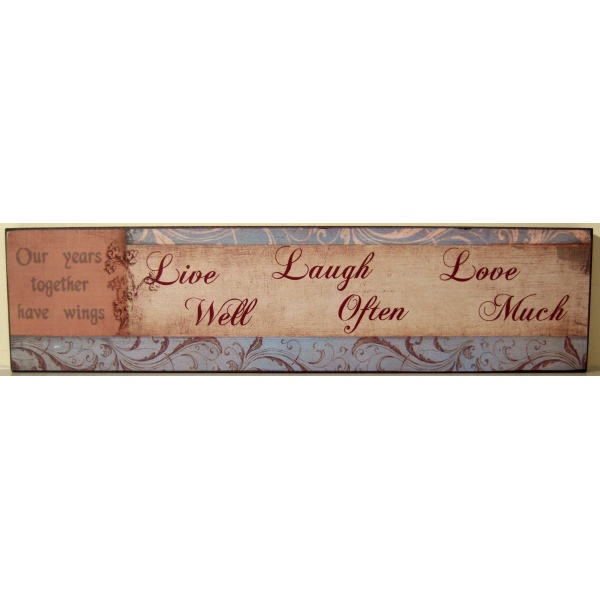 VINTAGE STLYE WOODEN  WALL PLAQUE/HANGING SIGN ‘Live Well, Laugh Often, Love Much’